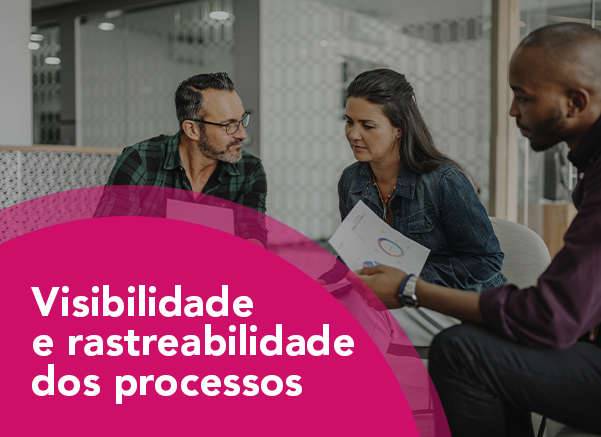 Visibilidade-e-rastreabilidade-dos-processos.png